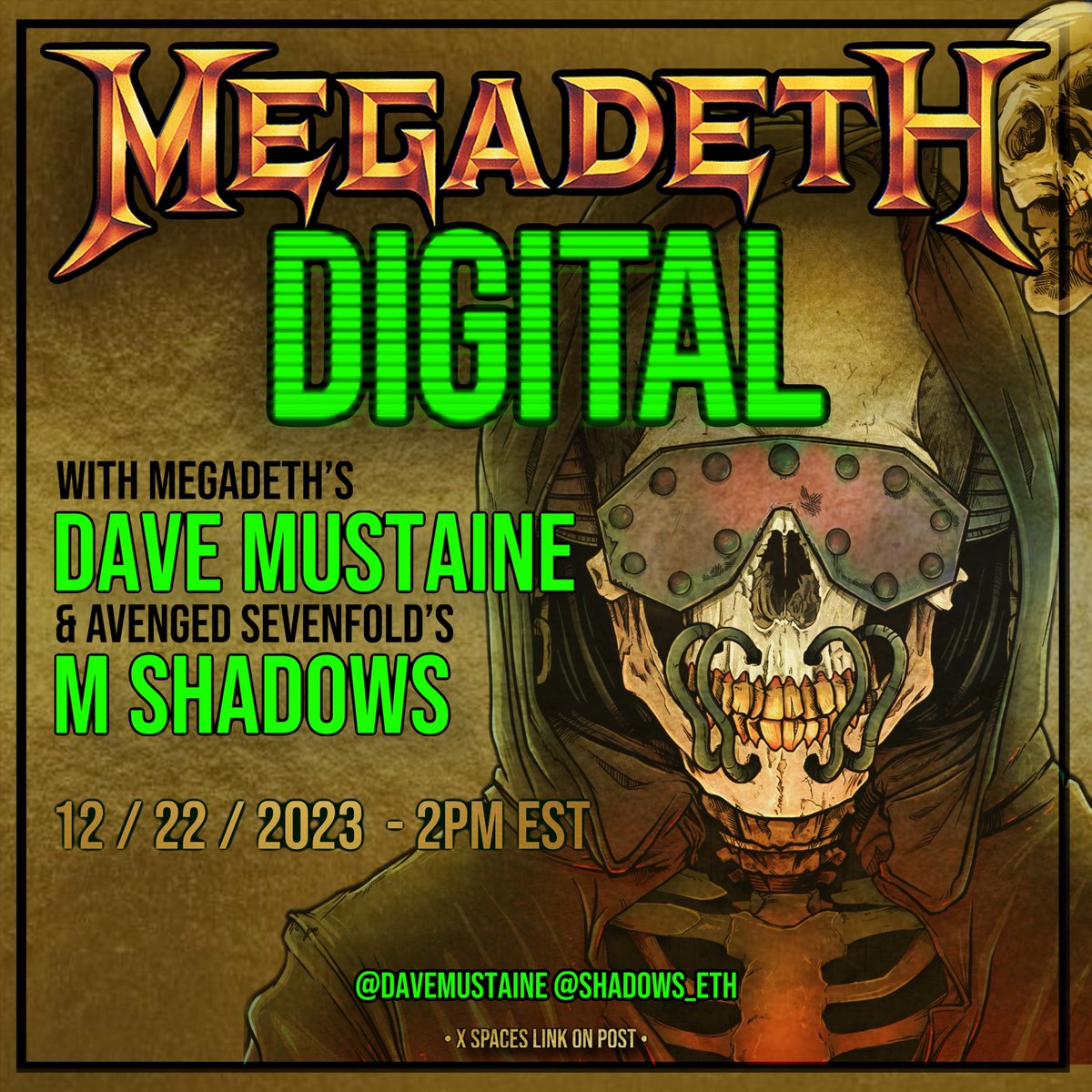 Friday’s X Spaces conversation with @MegadethDigital is a special one… Join @shadows_eth and @DaveMustaine as they talk about the web3 community, The Deathbats Club and the 5,000 piece Megadeth Digital collection that drops this week. Tune in at 2pm EST here:…