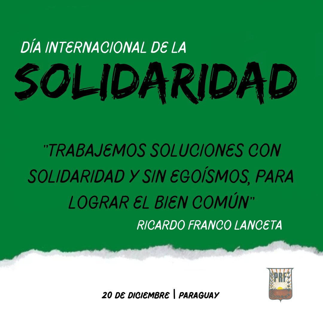 Hoy reafirmamos el compromiso con la unión y el apoyo mutuo de los pueblos

Creemos que la suerte del más humilde ciudadano está ligada por inmutable solidaridad a la suerte de nuestra Patria

Creemos en la fuerza transformadora de la solidaridad para construir la Justicia Social