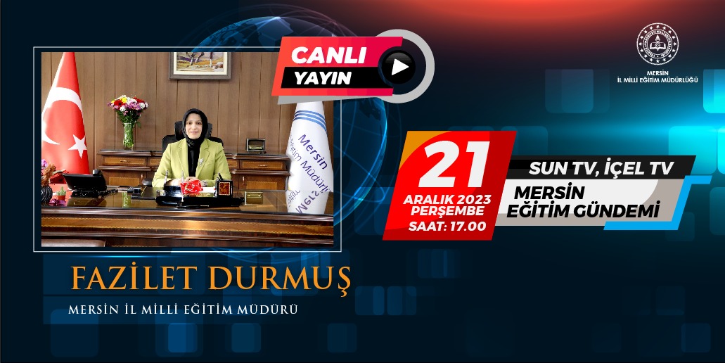 Mersin Eğitim Liderimiz Sn.Fazilet Durmuş 21 Aralık Perşembe günü saat 17.00'da Mersin Eğitim Gündemi ile canlı yayında olacak.

<a href="/ahpehlivan53/">Ali Hamza Pehlivan</a> <a href="/fazilet_durmus/">Fazilet Öğretmen 🇹🇷</a> <a href="/FatihBurgut/">Fatih BURGUT</a>  <a href="/BaykalBasdemir/">Baykal BAŞDEMİR</a> 
<a href="/h_kadim33/">Hüseyin KADİM</a> <a href="/MersinMEM/">Mersin İl Millî Eğitim Müdürlüğü</a>