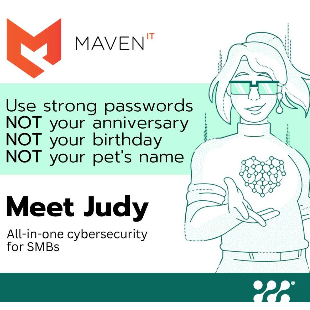 From hassle-free password & sign-on management to complex compliance mapping, Judy makes cybersecurity effortless. Work safer & smarter today: bit.ly/41sn137 #MakeITHappen #MavenIT #MeetJudy