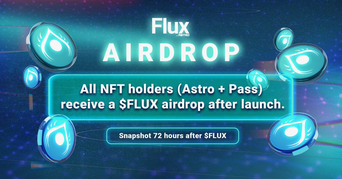 Flux Finance (@flux_platform) on Twitter photo 🪂Rewards🪂
Astro Pass holders will receive an airdrop 10 DAYS after $FLUX launches. As always our goal is to rewards the Astro Community.
🎁1 Astro given away on this tweet! 🎁
Tag 3 Frens and Follow <a href="/Flux_Platform/">Flux Finance</a> 🪂Rewards🪂
Astro Pass holders will receive an airdrop 10 DAYS after $FLUX launches. As always our goal is to rewards the Astro Community.
🎁1 Astro given away on this tweet! 🎁
Tag 3 Frens and Follow <a href="/Flux_Platform/">Flux Finance</a>