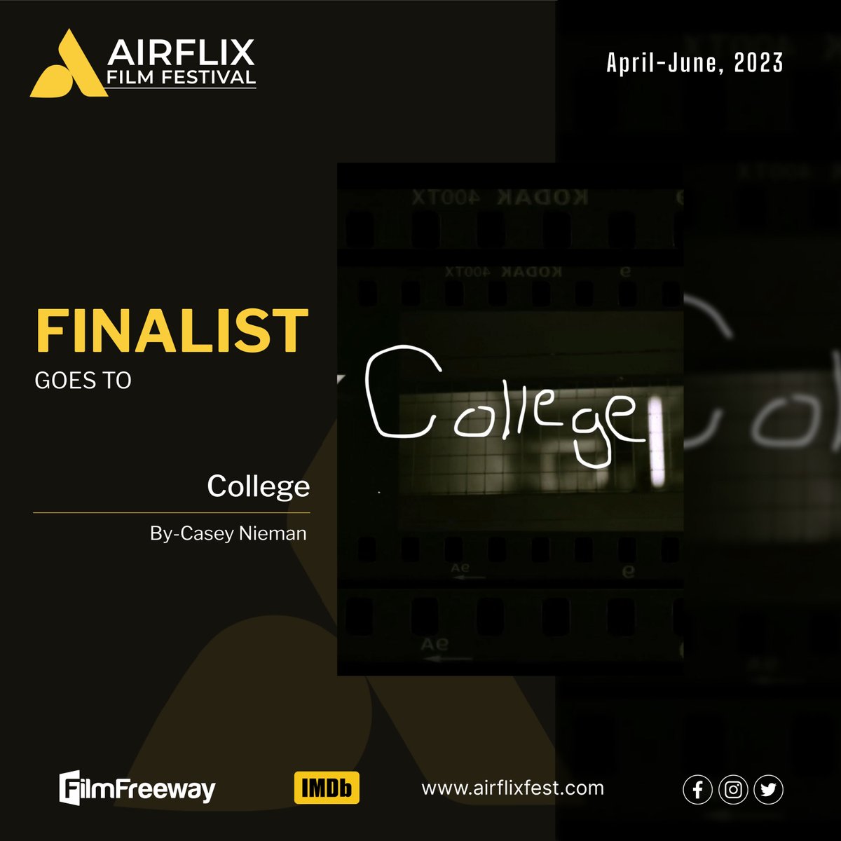 I wish you great fortunes in each and every future endeavor you pursue. Proudly announce 'College' has been selected as a Finalist at Airflix Film Festival. Join now filmfreeway.com/AirflixFilmFes…