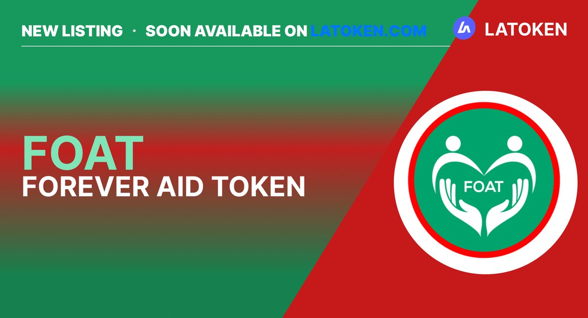 Latoken_cex's tweet photo. 🏆FOREVER AID TOKEN (FOAT) will be listing soon on LATOKEN

Forever aid token basically bridges the gap between donor and reciever. we use the power of blockchain to make donations easier , direct , tracable and even profitable. Holders can earn while they give at the same time.

🔹 Website: https://t.co/3kiz0zZId5
🔹 Twitter: https://t.co/tUvqdjdVXB
🔹 Telegram: https://t.co/rLnHDCt6et
🔹 Facebook: https://t.co/40QtWKa7Ww
