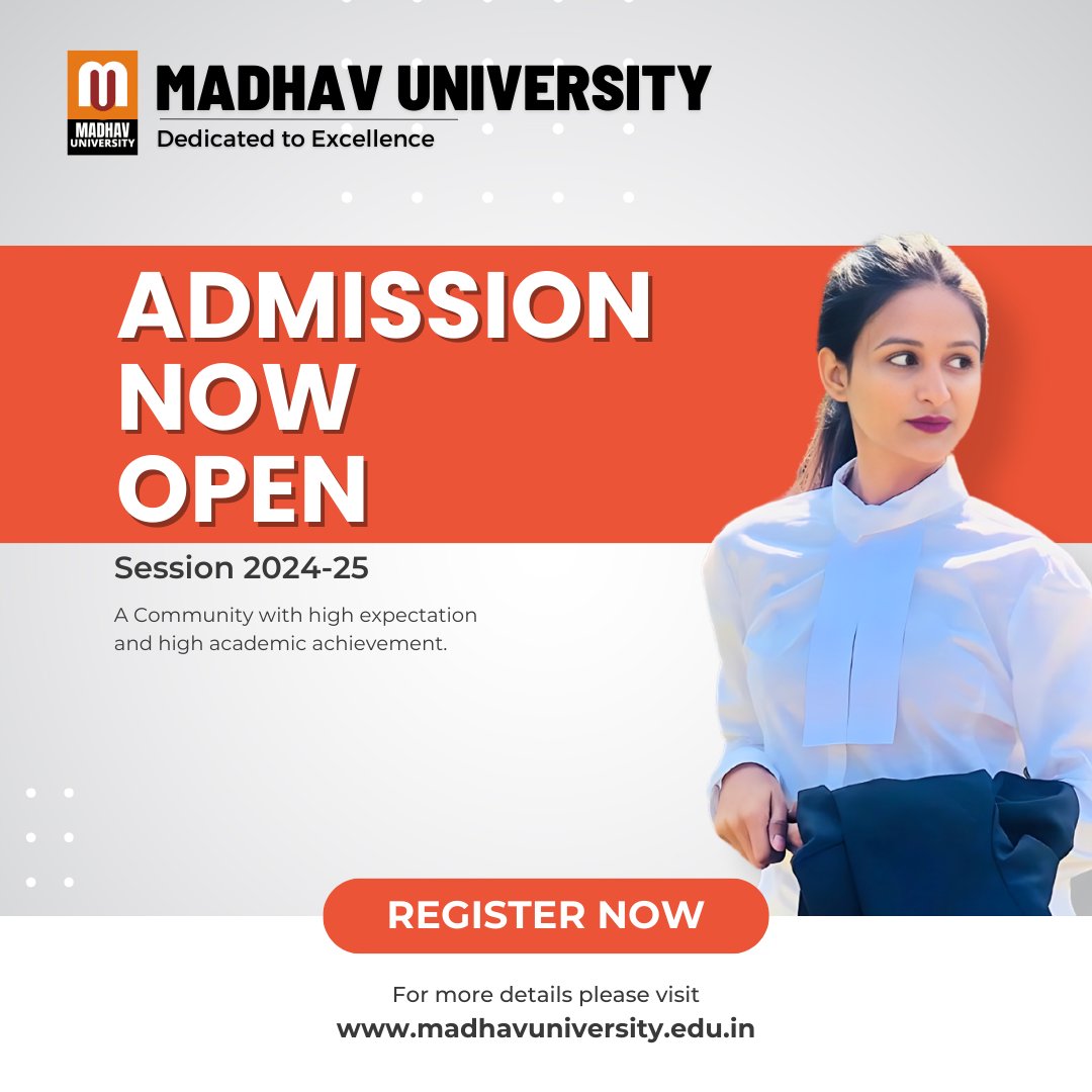 'Enroll now for the 2024-25 session at Madhav University! Open admissions for a transformative learning experience. Secure your future with us.'
#MadhavUniversity #AdmissionsOpen #2024-25Session #HigherEducation #FutureReady #TransformativeLearning #ApplyNow #EducationOpportunity