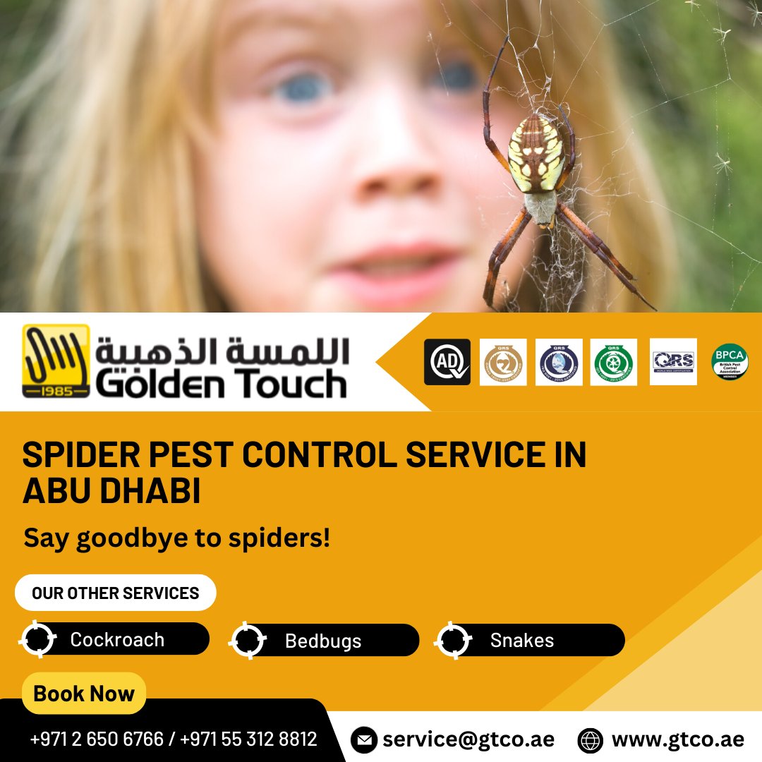 gtcoUAE's tweet photo. Eliminate Spiders with Golden Touch Pest Control Campany in Abu Dhabi!

Contact us for more information
(+971) 2 650 6766
+971 55 312 8812
service@gtco.ae
https://t.co/JdGYKJn8hQ

#SpiderControlAbuDhabi #PestControl #GoldenTouchAbuDhabi #SpiderFreeHome #AbuDhabiLiving https://t.co/ULsZZOMbrt