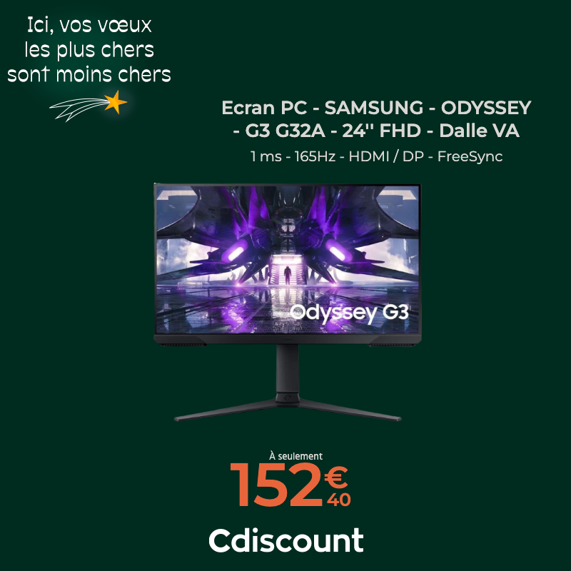 Cdiscount Gaming on X: ✨ Ecran PC Gamer - SAMSUNG - ODYSSEY - G3 - 24''  FHD ✔️ Dalle VA - 1 ms - 165Hz - HDMI / DP - FreeSync 🛒    / X