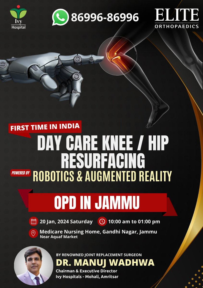 #FirstTimeInIndia
Introducing the first-ever DAY CARE KNEE/HIP RESURFACING powered by robotics and augmented Reality!

#ComingToYourCity #Jammu 
For Appointments, 086996 86996!
#HealthcareInnovation #JointHealth #BestKneeReplacementSurgeon #KneeReplacementInJammu #KneeResurfacing