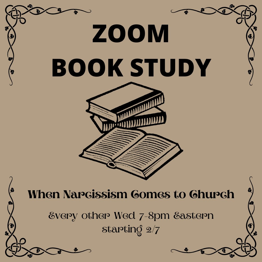 Starting 2/7, we'll be meeting over Zoom every other Wednesday from 7-8pm Eastern to discuss <a href="/chuckdegroat/">chuck degroat</a>'s When Narcissism Comes to Church. 

It isn't too late to join! Just DM me before we start with your email address and I'll send the info.