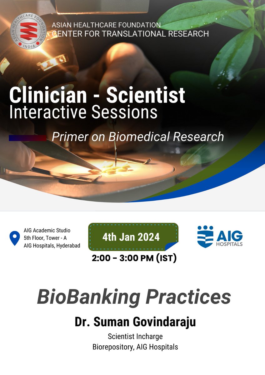 AIGHospitals's tweet image. The Clinician - Scientist Interactive Session resumes in the new year with #BioBanking practices. To bridge the gap between basic science research and clinical practice, #BioBanks will play a crucial role. #AHF #AIGHospitals #research #Hyderabad