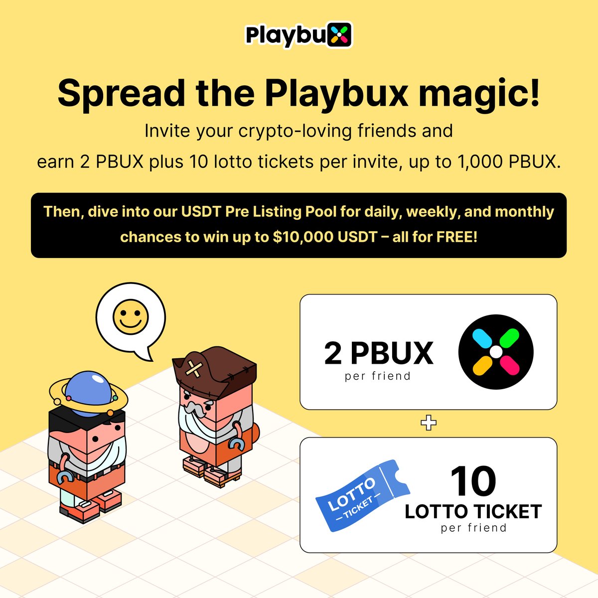 playbuxco's tweet image. The $PBUX pre-listing event is offering a double bonus. 🔥🔥🔥

Spread the #Playbux magic! Invite your crypto-loving friends and earn 2 PBUX plus 10 lotto tickets per invite, up to 1,000 PBUX. 

Then, dive into our USDT Pre Listing Pool for daily, weekly, and monthly chances to…