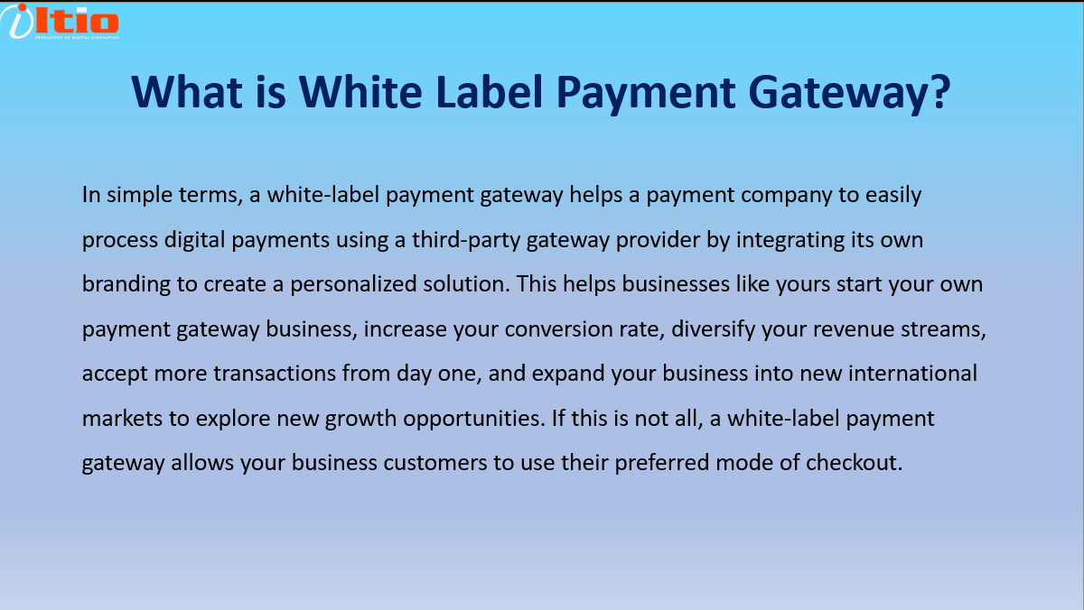 ITIOInnovex's tweet image. White-label #paymentgatewaysolutions allow businesses of all sizes to establish a powerful brand image throughout the buyer journey and purchase process. get to know the power of #whitlabelpaymentgateway in modern #business.  #paymentgateway #whitelabelpaymentgatewaysolution