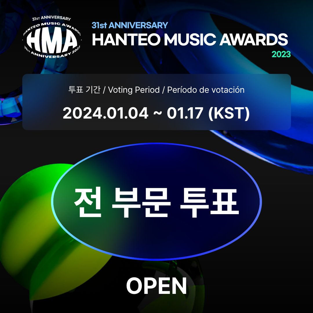 Hanteo_HMAs's tweet photo. #한터뮤직어워즈 #HanteoMusicAwards
#HMA2023 #HMAs

#31주년한터뮤직어워즈2023 투표 오픈🎉
#31st_HMAs_2023 Voting Open

투표 기간 (Voting period) : 1/4 12PM - 1/17 6:00 PM (KST)

지금 바로 투표하세요 Vote right now👇
투표 Vote 🗳 https://t.co/C2sEFrCHz9 https://t.co/vG4a7D0wUu