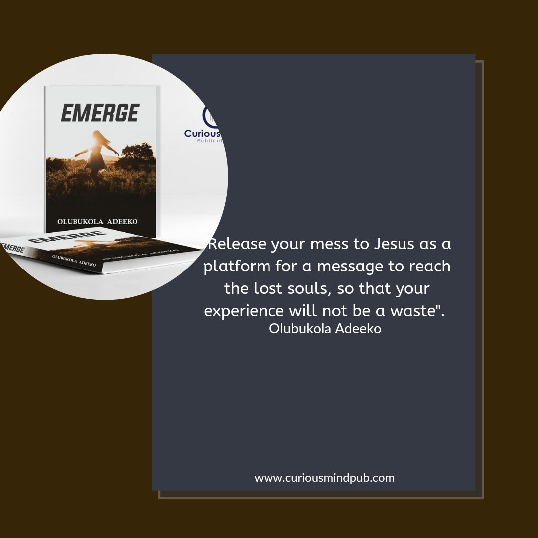 CuriousMin45328's tweet photo. Release the pain
Release the mess
Allow God
Turn the mess to a message.

Click the link below for more from the book emerge.

"The Emerge – Curious Mind Publications" https://t.co/2MYylTsIfI

#emerge #book #booklover #bookalert #bookscometolife #bookstagram #soulfood https://t.co/iPpeT2wHrx
