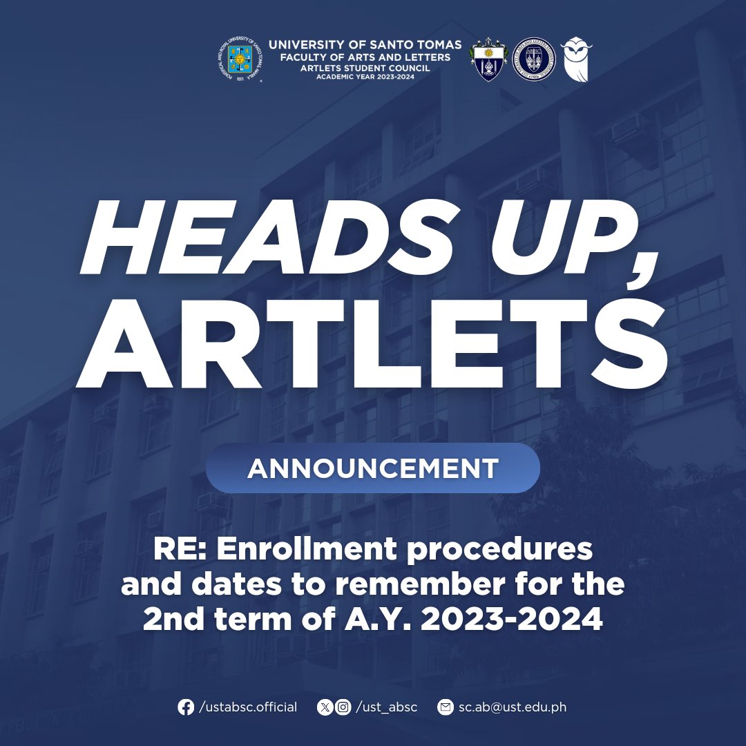 ust_absc's tweet photo. 📢 | HEADS UP, ARTLETS! 

RE: Enrollment procedures and dates to remember for the 2nd term

Provided below are the Faculty of Arts and Letters enrollment procedures and dates to remember for the 2nd term of A.Y. 2023-2024. https://t.co/CsKWFu250R