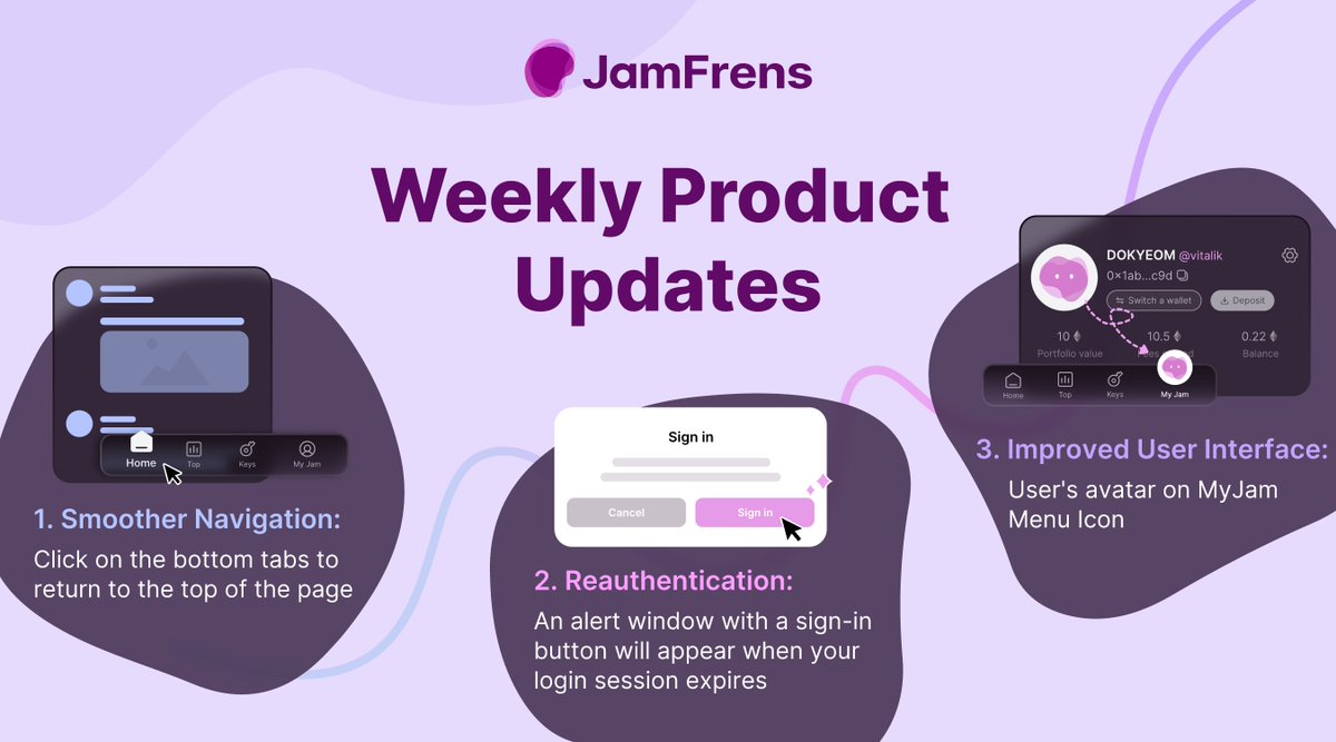🔔 Weekly Product Updates 🔔

@Jamfrens has been dedicated to updating and optimizing our product user experience. Last week, @Jamfrens updated our platform with

🔝Smoother Navigation
⚠️Reauthentication Alerts
⚒️Improved User Interface

#Jamfrens #ProductUpdates
