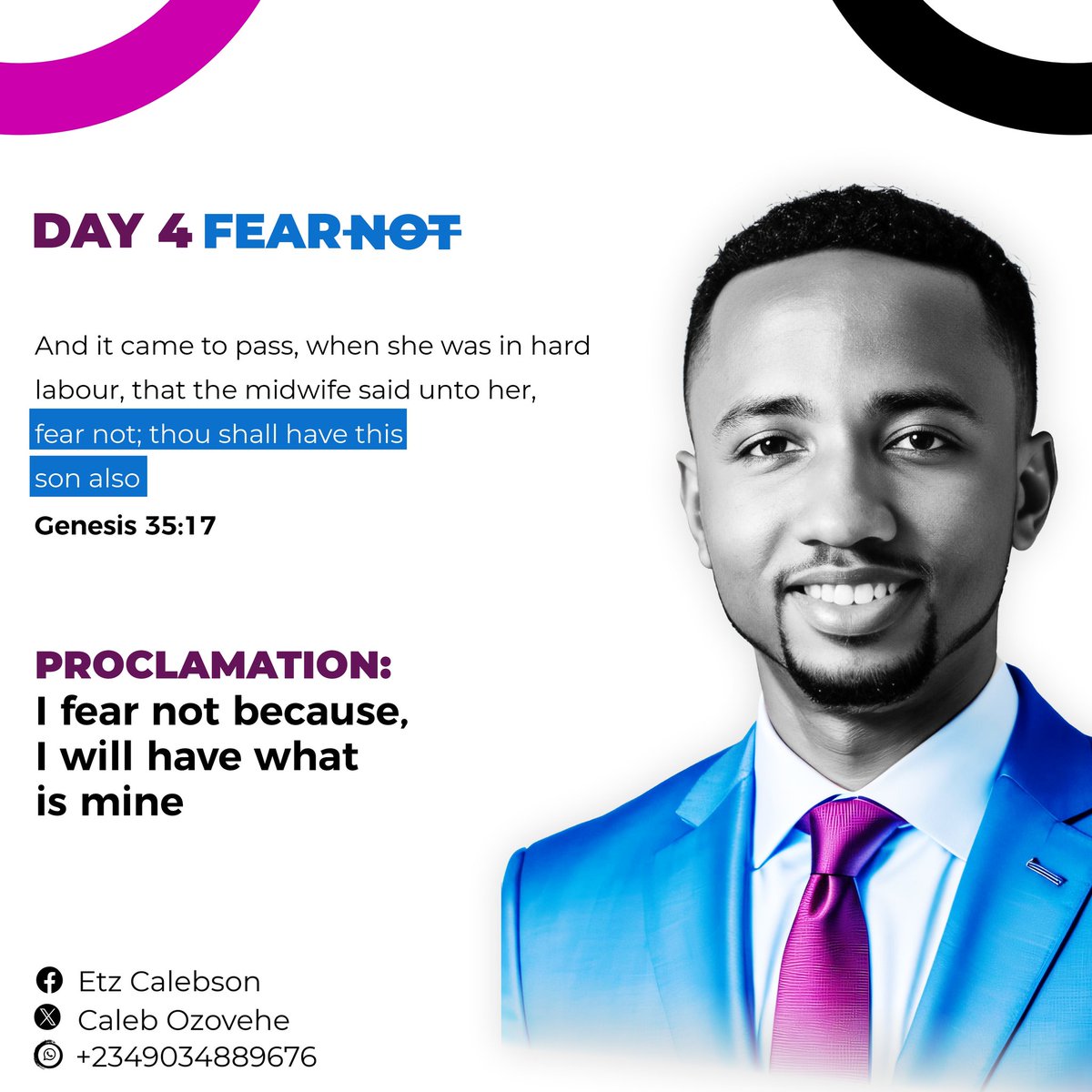 Calebson001's tweet photo. DAY 4 FEAR NOT
Have you been struggling to have what is yours like Job, a child and opportunities?
The Lord says Fear not for you shall that Job, your child and great opportunities.
Amen.
Fear Not, for you will have what is yours.
#FearNotProclamation https://t.co/O0ME553l3Q