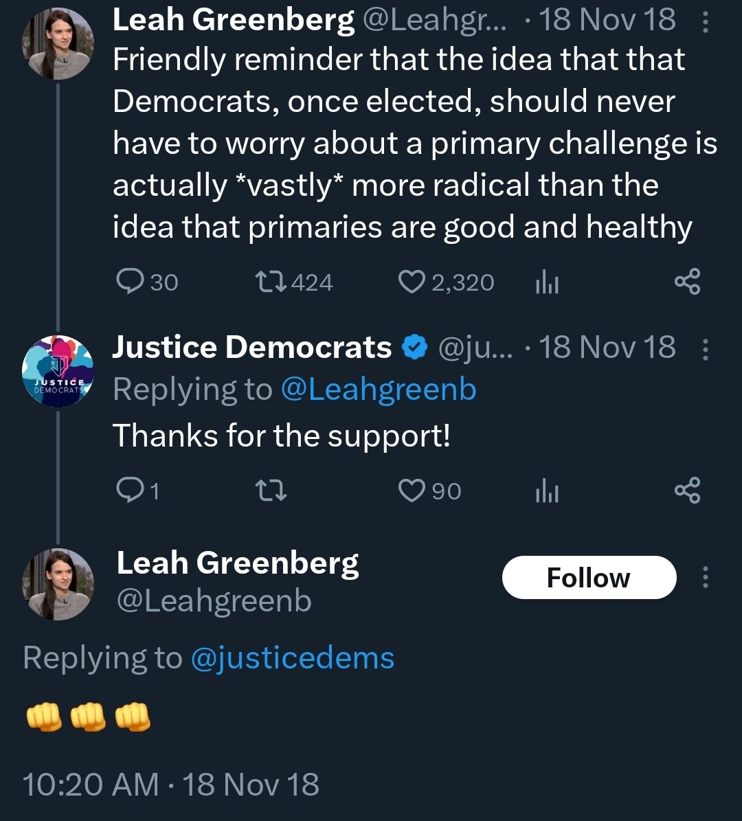 I'm sorry but the Justice Dems have historically said their mission is to overthrow the Democratic Party and Leah even said that no Dem should be free from being primaried. Now they want to unite the Dem party and primaries are dangerous? 
I don't trust Leah or JD.