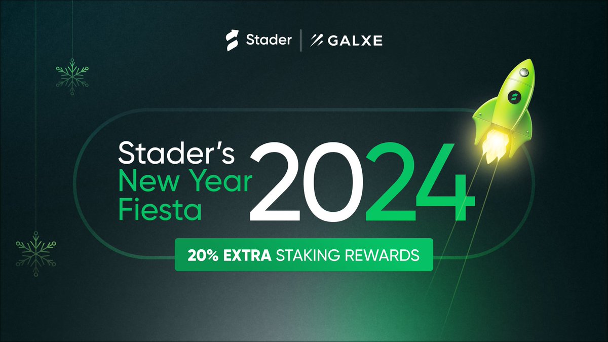 Join Stader's New Year Fiesta Campaign on @Galxe ✨ Elevate your 2024 DeFi adventure with exciting tasks. Claim your OATs & stake your BNB with @stader_bnb. For 20% EXTRA staking rewards. Get started now! 🎁 bit.ly/41P52nI