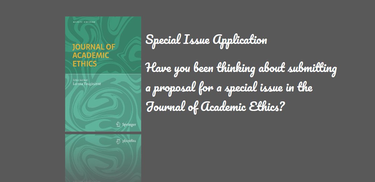Application for the Special Issue of the Journal of Academic Ethics Read all about submitting your proposal here springer.com/journal/10805/…