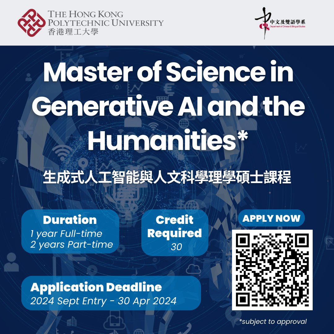 PolyULST's tweet photo. 🎓We're thrilled to announce that applications are now open for the groundbreaking Master programme - 🤖 MSc in Generative AI and the Humanities (MScGAH) for the academic year 2024/25! 🌐
🔗Learn more and submit your application: https://t.co/VTExS0oyAQ https://t.co/NaM7MlW4P3