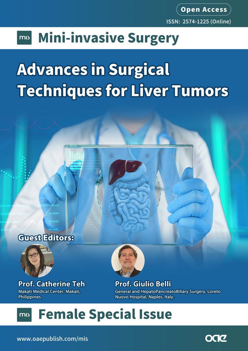 Mini-invasive Surgery (@minisurgery) on Twitter photo 🎉New Column-Female Collection: Special Issue "Advances in Surgical Techniques for Liver Tumors"
👥Guest Editors: Prof. Catherine Teh <a href="/hpbsurgeon1/">Catherine Teh 陳婉然🇵🇭</a> , Prof. Giulio Belli
💐Detailes: oaepublish.com/specials/mis.1…
We welcome all female experts to participate in this creative project! 🎉New Column-Female Collection: Special Issue "Advances in Surgical Techniques for Liver Tumors"
👥Guest Editors: Prof. Catherine Teh <a href="/hpbsurgeon1/">Catherine Teh 陳婉然🇵🇭</a> , Prof. Giulio Belli
💐Detailes: oaepublish.com/specials/mis.1…
We welcome all female experts to participate in this creative project!