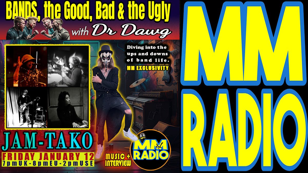 ☝️'BANDS, THE GOOD, BAD & THE UGLY with Dr DAWG' feat. 'JAM-TAKO'🤘MM Radio dives into the ups & downs of band life👉AIRING FRI JAN 12 on MM Radio➡️mm-radio.com @jam_tako3 @WEAK13 @undurskin @dorner_martina @ChuckyTrading @magpie_sally