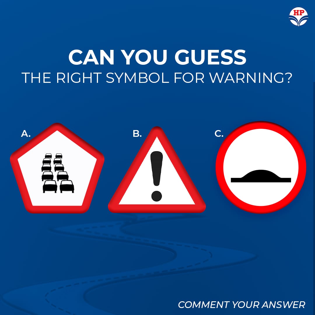 How much do you know about road safety signs Let us know in the comments section about your answer.Tag your friends and question them as well. HPCL HPRetail MeraHPPump hpcl RoadSafety RoadSafetySymbols https t.co bB6JPRhbEe How much do you know about road safety signs Let us know in the comments section about your answer