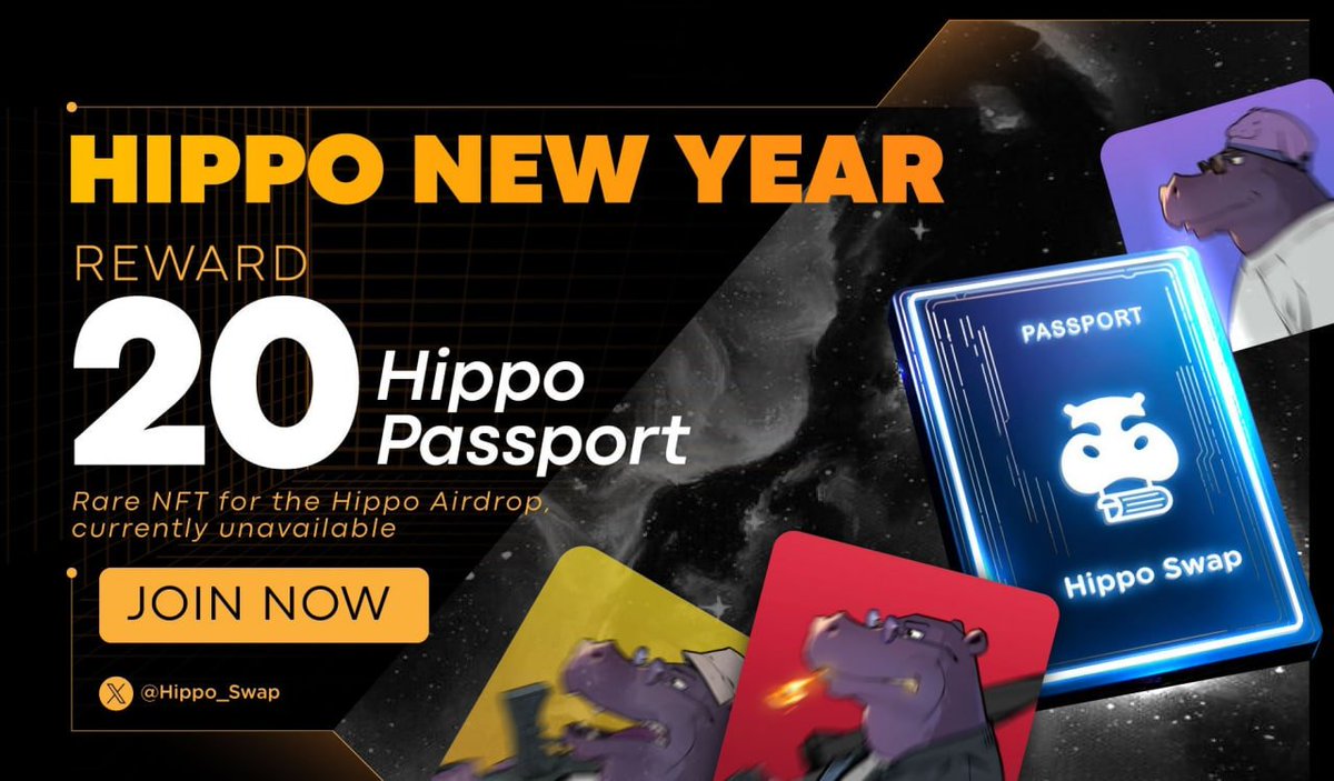 🎉 Cheers to HIPPO NEW YEAR! 🦛✨
🎁 Join the celebration and secure your spot for 20 Exclusive Hippo Passport NFTs —an essential for the upcoming Airdrop, currently unavailable anywhere else! 

🔥To Claim: 
Follow <a href="/Hippo_Swap/">Hippo Swap</a> &amp; <a href="/Hippo_Realm/">Hippo Realm 🦛 📜</a>
Like and retweet this post
Tag 3
