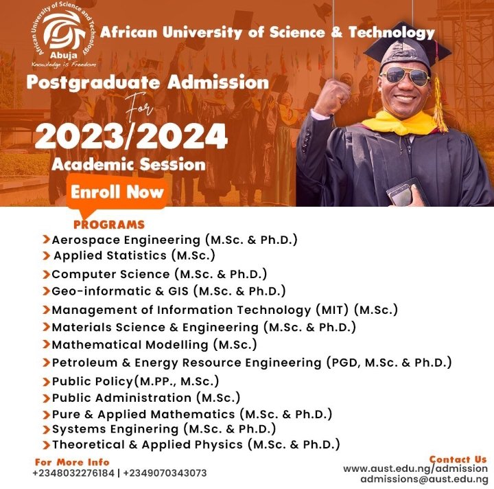 Ongoing admissions at the African University of Science and Technology AUST, Abuja Nigeria.