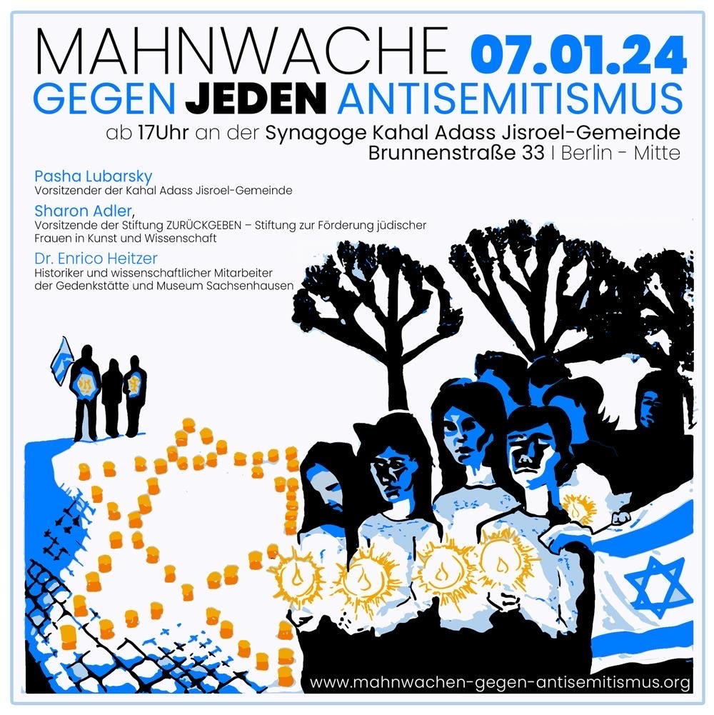 #b0701 Unser Einsatz gegen jeden #Antisemitismus wird auch in diesem Jahr nicht nachlassen. Wir bitten alle um Unterstützung der Mahnwachen und hoffen, wir sehen uns am Sonntag, dem 7. Januar an der Synagoge Brunnenstraße 33.