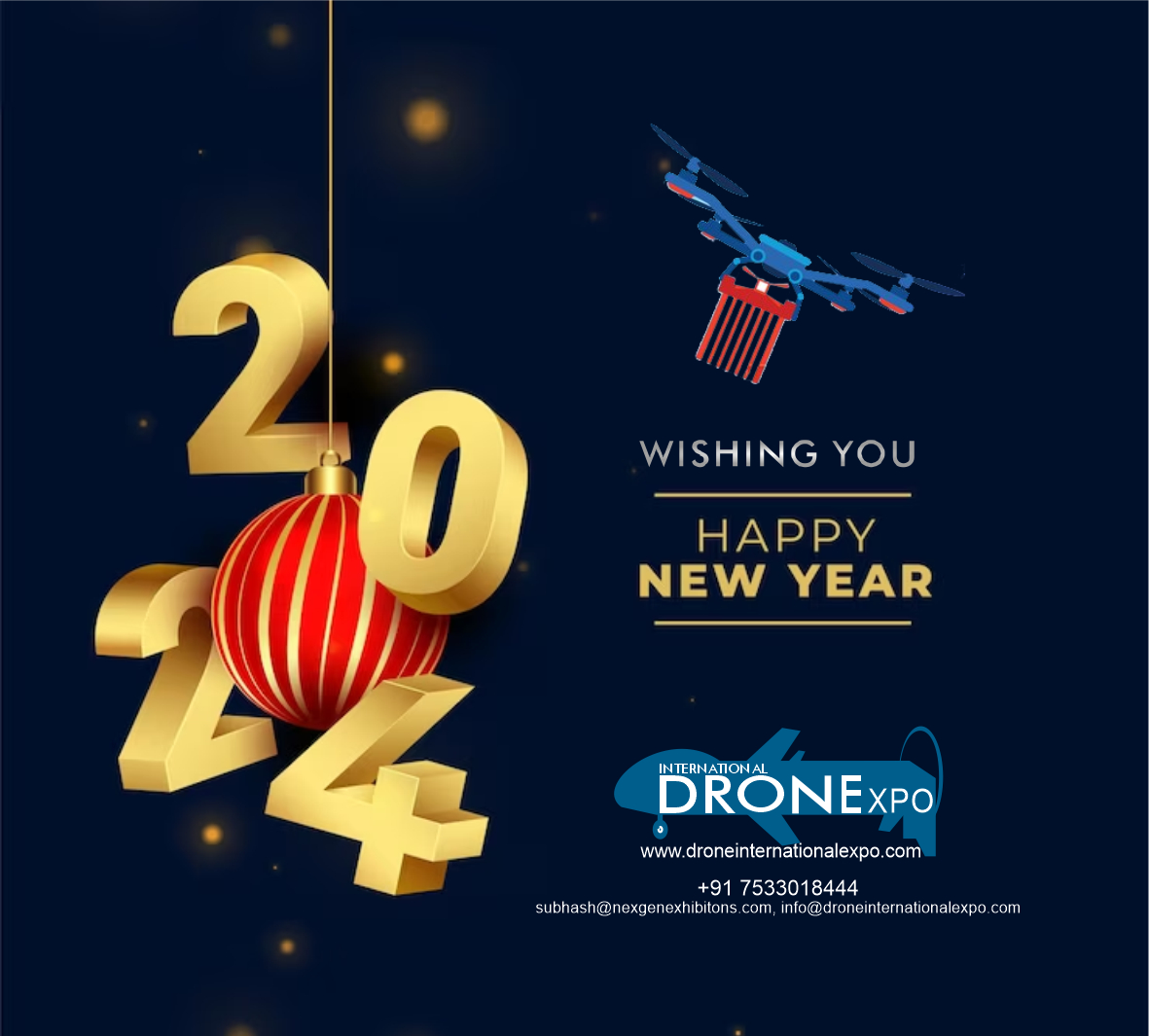 Happy New Year 2024 !

#drone #drones #uav #dronetechnology #dronesforgood #droneexpo #droneinternationalexpo #policeexpo #homelandsecurityexpo #Droneshakti #unmannedsystem #geospatial #India #pragatimaidan #itpo #exhibition #aerospace #defence #surveillance #antidrone