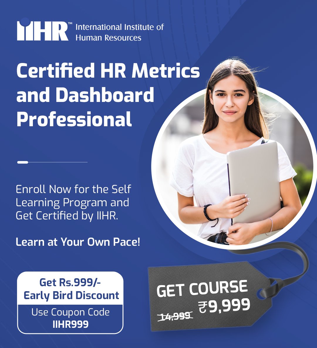 🌟 Boost your HR skills! 📊🎓 Dive into 'Certified HR Metrics and  Dashboard Professional' Self-Learning Program! 🌐✨ Internationally  Accredited. Details: online.iihr.edu.in/courses/hr-met… #HRMetrics #Certification 🚀#hrtraining #hrcourses #hrcertifications #iihr #hrworkshops
