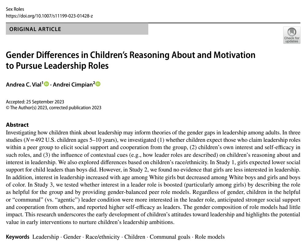 Andrea Vial (@andreacvial) on Twitter photo 🔥🔥New paper alert!! We take a look at children’s interest in leadership with <a href="/AndreiCimpian/">Andrei Cimpian</a>. We were especially curious about the possibility that girls might be less interested in leader roles than boys. 1/8
The article is open access at Sex Roles:
link.springer.com/article/10.100… 🔥🔥New paper alert!! We take a look at children’s interest in leadership with <a href="/AndreiCimpian/">Andrei Cimpian</a>. We were especially curious about the possibility that girls might be less interested in leader roles than boys. 1/8
The article is open access at Sex Roles:
link.springer.com/article/10.100…