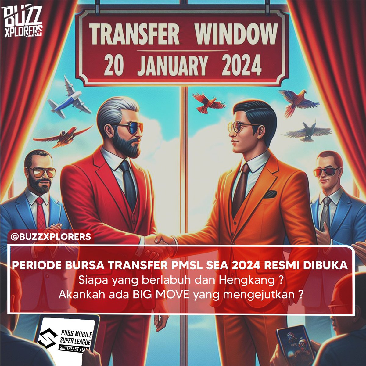 BuzzXplorers's tweet photo. Kira-kira ada transfer WOW ga nih guys ? 
📈 Transfer window PMSL SEA 2024
01-20 January 2024

@pubgmesportsid #BuzzXplorers #pubgmobileIndonesia https://t.co/5YfZjgiOKI