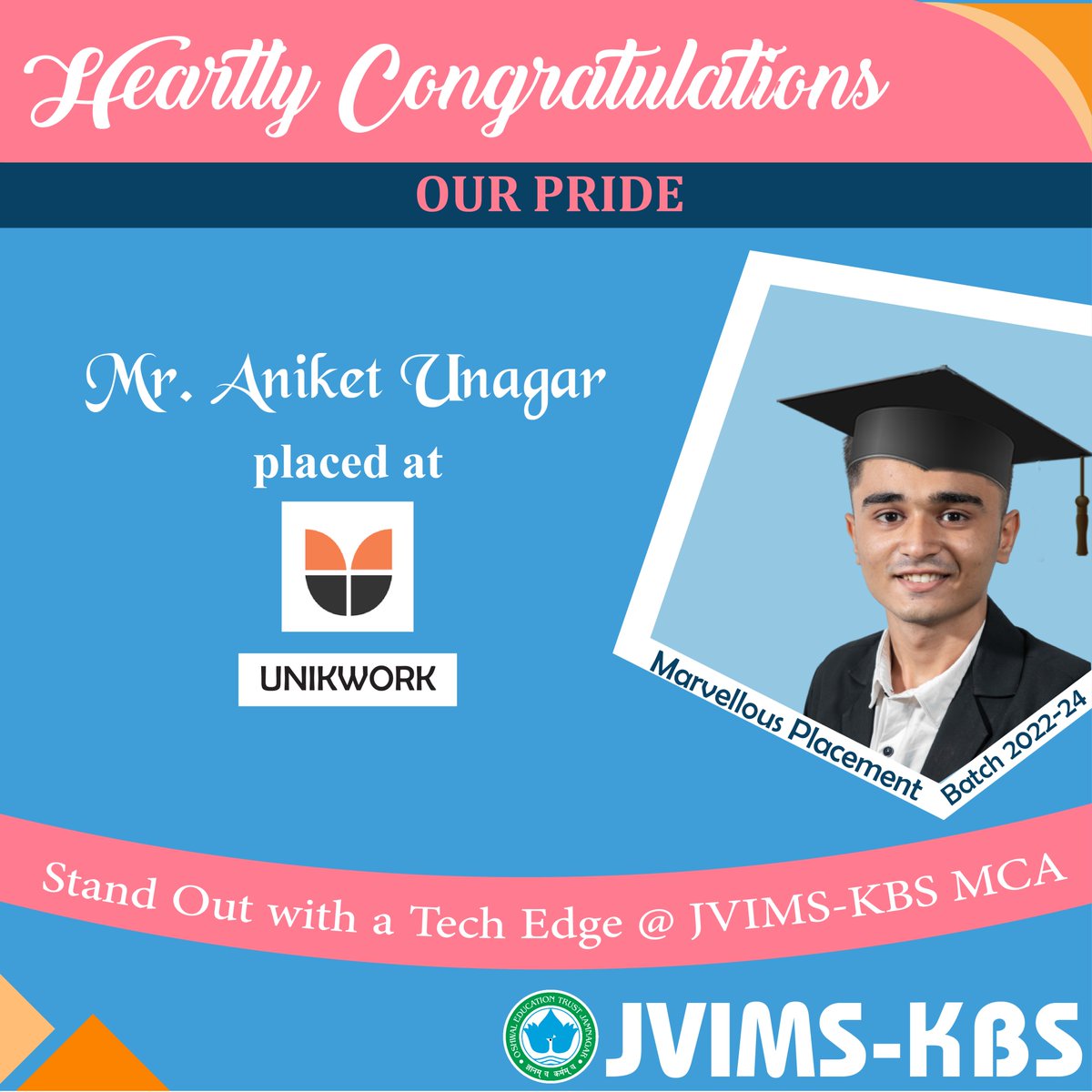 JVIMS_MCA's tweet photo. We are proud to share that our Student Mr. Aniket Unagar from MCA Batch 2022-24 is placed 
@ Unikwork, Surat
CONGRATULATIONS 💐💐💐
JVIMS wishes All the Best for their future endeavours.
#JVIMS #jvimsmca #mca #gtu #OET #placements #it #career #batch22-24 #jamnagar #hariacollege https://t.co/JqUITgDbMu