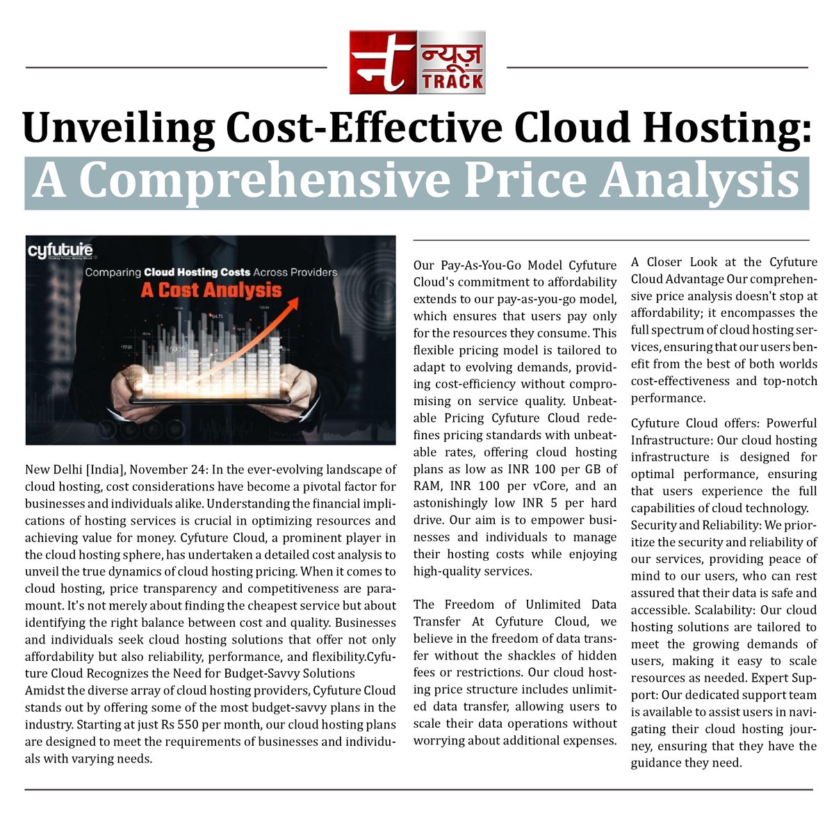 Cyfuturecloud's tweet image. We are delighted to share some exciting news! Our most recent article, titled 'Unveiling Cost-Effective Cloud Hosting: A Comprehensive Price Analysis,' has been featured in News Track.
#cloudhosting #cloudhostingsolution #cloud #cloudhosting #datacenter #marketing #cyfuturecloud