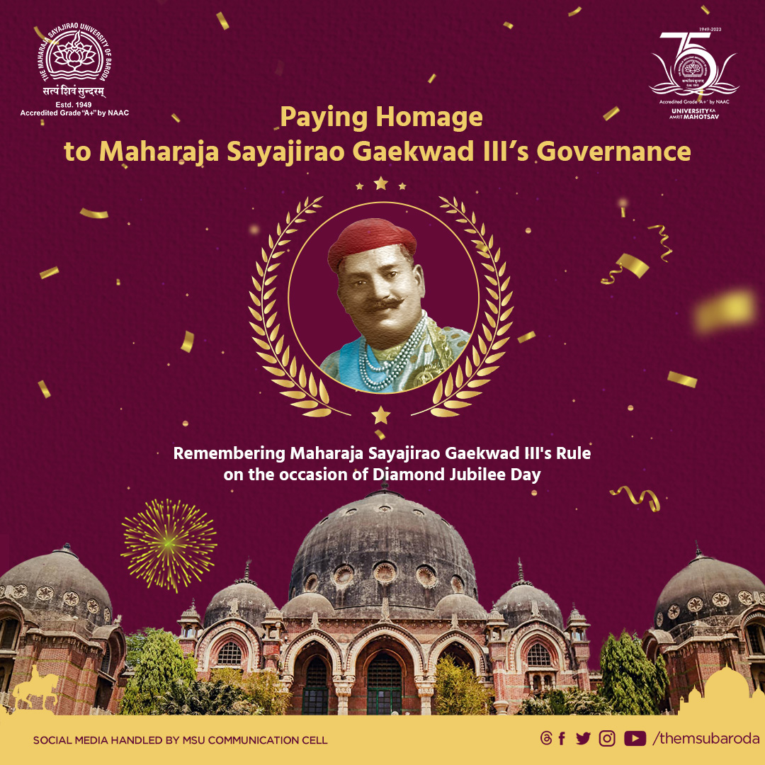 Themsubaroda's tweet photo. The Maharaja Sayajirao University of Baroda remembers Maharaja Sayajirao Gaekwad III's Rule on the occasion of Diamond Jubilee Day. https://t.co/eFn59MaLyi