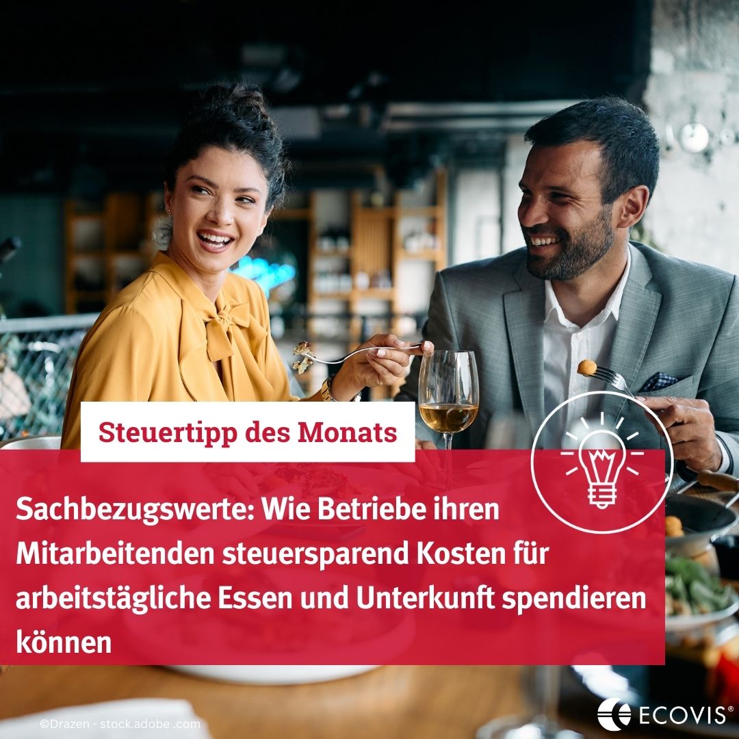 ecovis_com's tweet photo. Was sind Sachbezugswerte? Welche neuen Werte gelten ab 2024? Und was müssen Unternehmen bei Essensgutscheinen und kostenloser Unterkunft beachten?
➡ Das erfahren Sie im Ecovis-Steuertipp: https://t.co/2E8UMbho4H

#ecovisexperts #steuertipp #Sachbezugswerte https://t.co/iYkdvwc2DK
