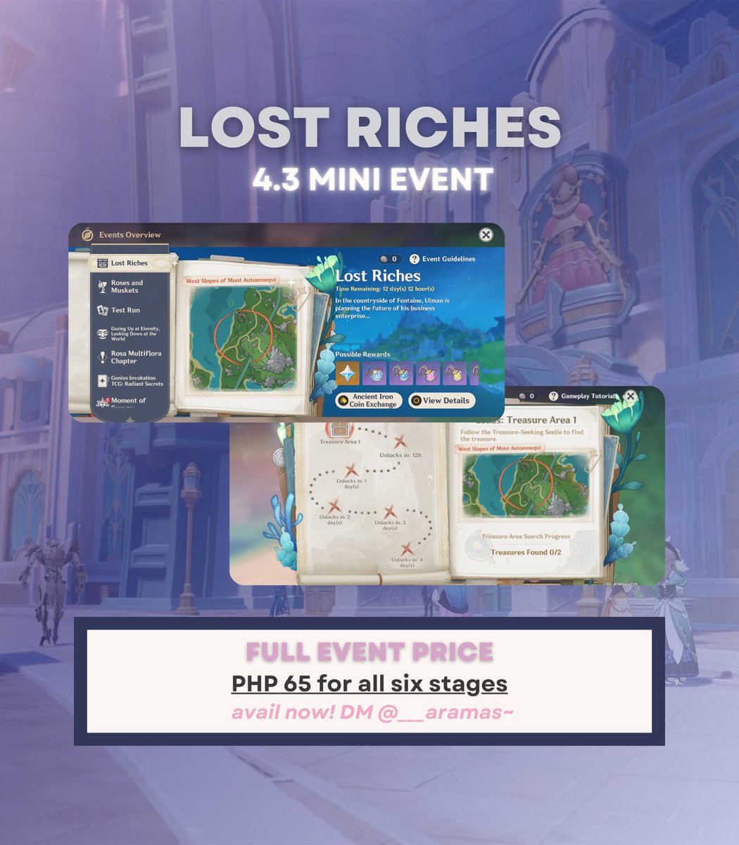 aramaspiloting's tweet photo. ☆★ #aramaupd 

Hello travelers! Services to pilot the new 4.3 mini event, LOST RICHES, are now open for only ₱65! DM to avail~

( wts lfb ph lf genshin piloting service commissions genshin impact event patch 4.3 services lost riches mini event fontaine ) https://t.co/assHPLzqmd