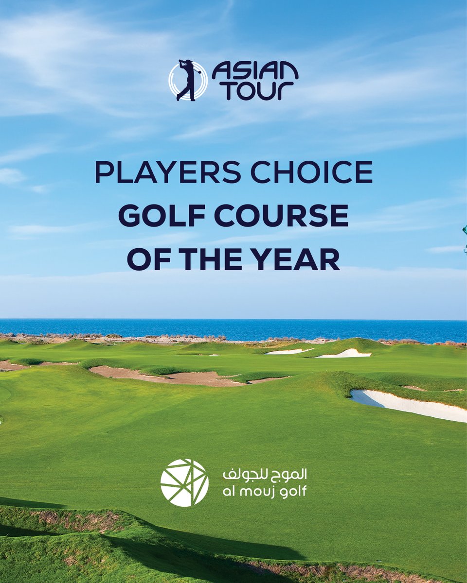 🏆 Al Mouj Golf have been voted'Player's Choice Golf Course of the Year' by @AsianTour members. 🌟 Hosting the first GCC International Series event was historic! Thanks to our amazing team! ⛳️🎉 #AlMoujGolf #AsianTour #Champions #GolfExcellence