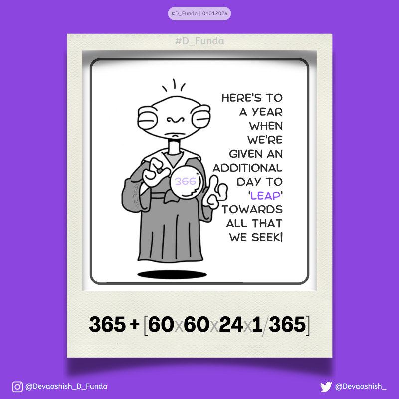 Devaashish_'s tweet photo. 2024 will give you a total of:
366 opportunities!
#D_Funda
Make the most of each.
'Leap' towards all that you seek!
PS: This isn't a "motivational" tweet.
Do the math to know why.
_
#newyear #leapyear #calendar
#designD #punD #worDplay
https://t.co/Ijd32yUb6v https://t.co/Zn54fhiJj2