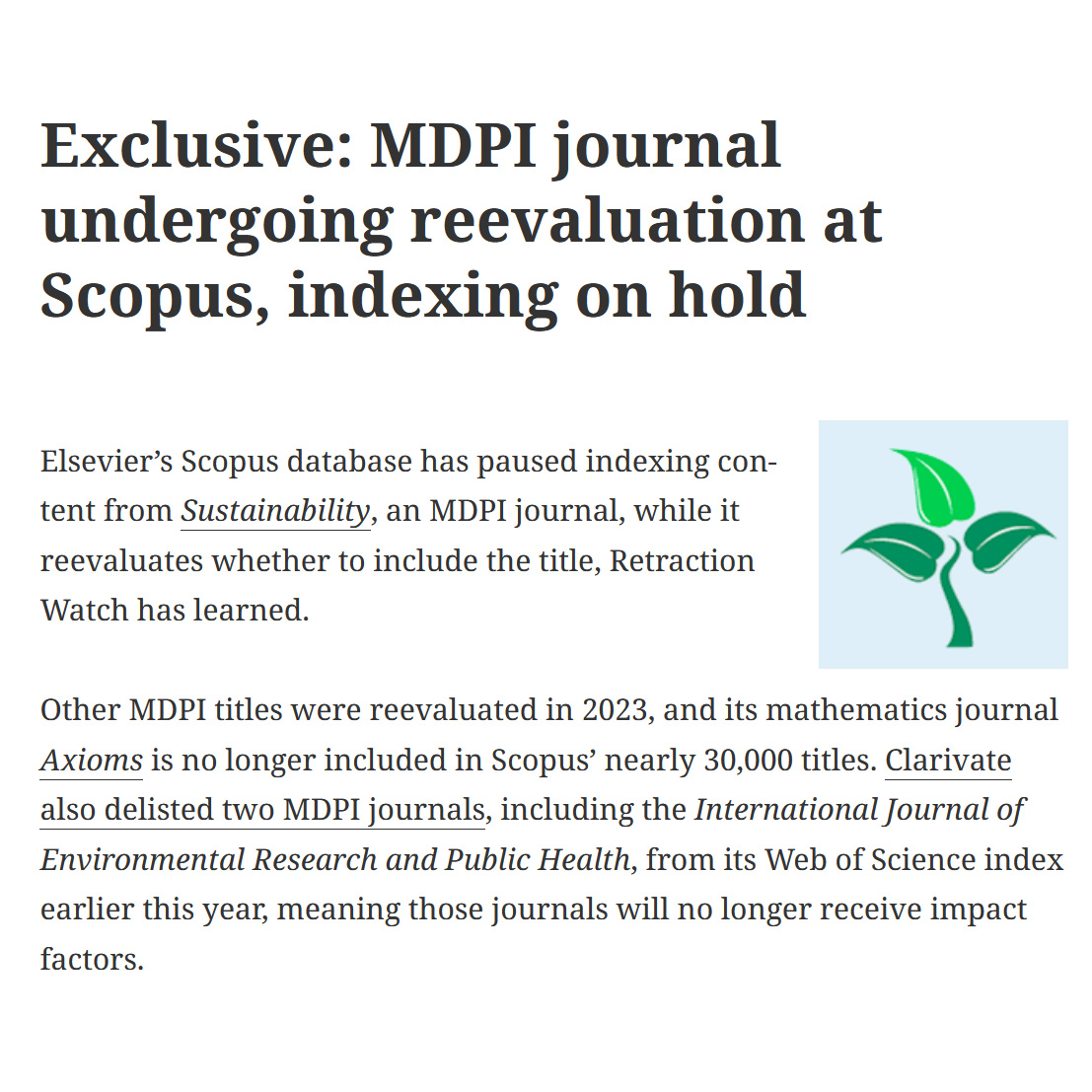 "MDPI journal undergoing reevaluation at Scopus, indexing on hold" | <a href="/RetractionWatch/">Retraction Watch</a> | #MDPIPublisher | <a href="/Scopus/">Elsevier | Scopus</a> | <a href="/Sus_MDPI/">Sustainability</a> | buff.ly/48ArTW4