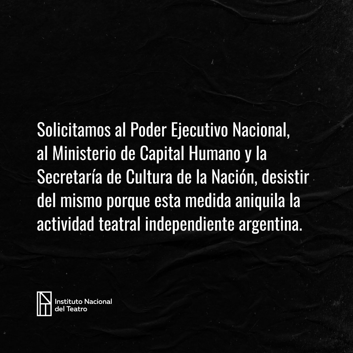 inteatro_ar's tweet photo. No a la “ley ómnibus”. No a la derogación de la Ley Nacional del Teatro 24.800 ‼️

Comunicado completo:
https://t.co/G2nCJqiOhd https://t.co/oPG7mAitTu