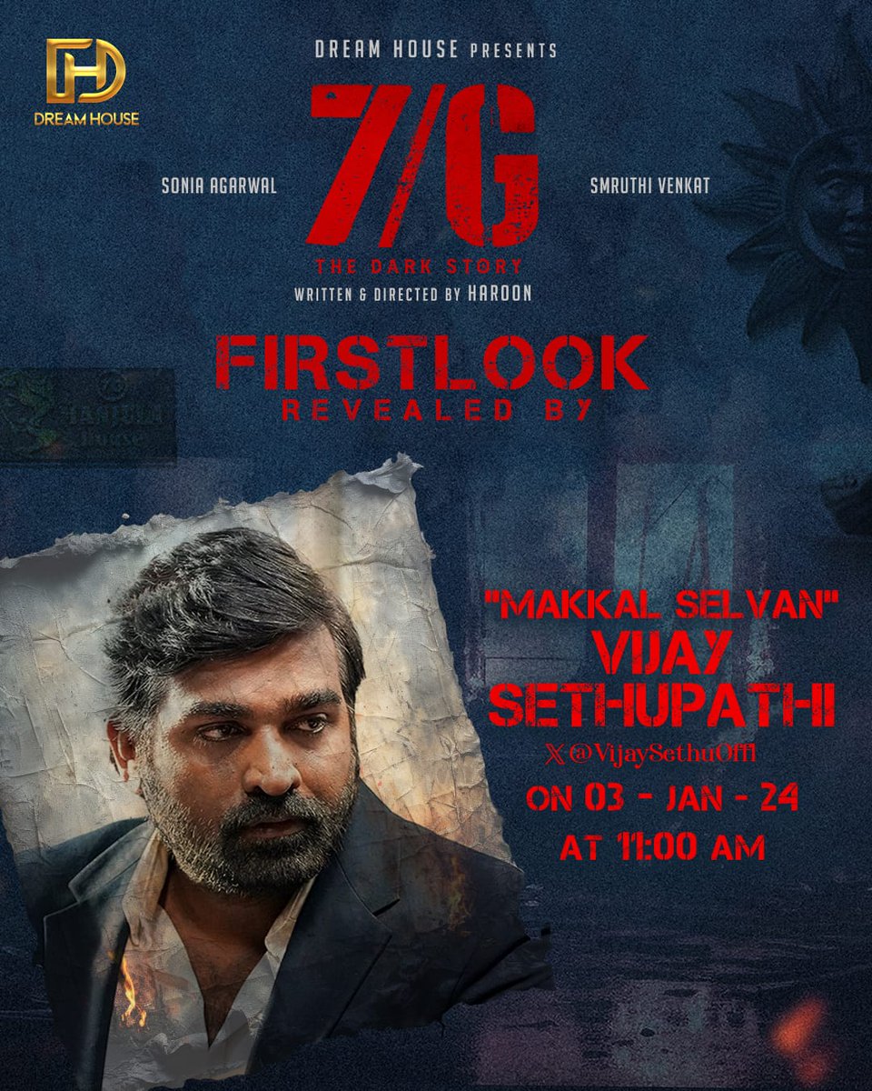 First Look of 7/G to be released by  Makkal Selvan @VijaySethuOffl by 11AM Tomorrow 

#7G #7GFirstLook #7Gmovie

@Haroon_FC @soniya_agg @smruthi_venkat @sidvipin @DirectorS_Shiva #SnehaGupta #Roshan @biju_v_donbosco #KannanDop @Lyricist_Mohan @KskSelvakumaar @rajinkrishnan…