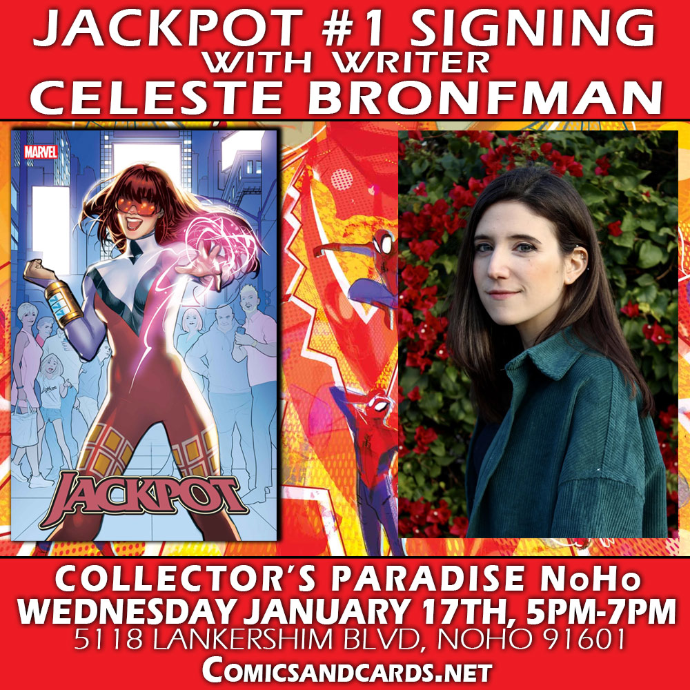 MARY JANE is JACKPOT!!! Meet writer Celeste Bronfman (@Cel_Bron) on JAN 17 in Noho! And look for our new Signature Series for JACKPOT & BLACK CAT #1-4 coming to ComicsAndCards.net next week!!!