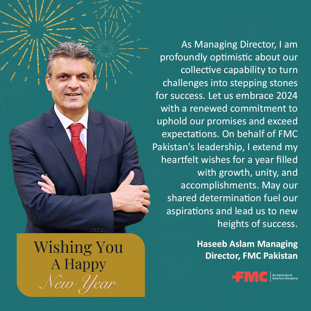 fmc_pakistan's tweet photo. "As we enter 2024, I am grateful for the unwavering dedication and remarkable achievements we've celebrated together."

Haseeb Aslam - Managing Director
#FMC #NewYear #FMCPakistan https://t.co/H7f9mKMtPi