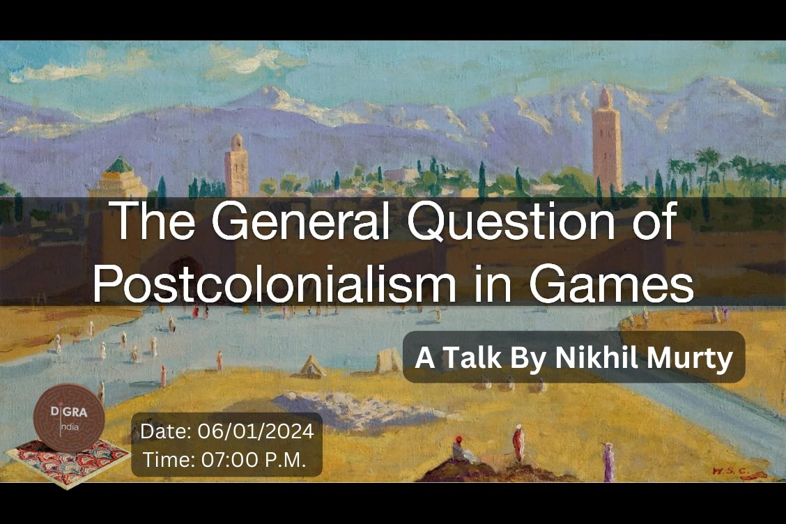 DiGRA_India's tweet photo. Hello everyone, a Very Happy New Year to all of you. We are happy to announce, a wonderful talk lined up on 6th January by our DiGRA India member Nikhil Murthy "aiming to provide practical ways to turn postcolonialism in games from theory to practice". https://t.co/3OBPN76jV0