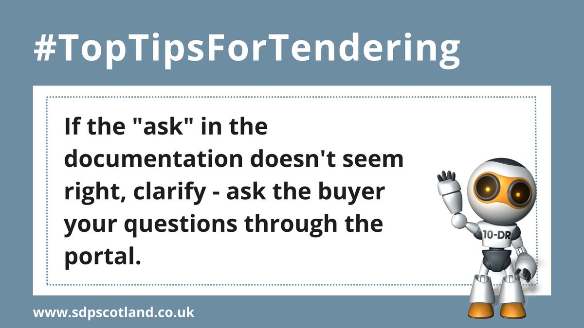 sdpscotland's tweet photo. #TopTipsForTendering: If the "ask" in the documentation doesn't seem right, clarify - ask the buyer your questions through the portal.
#HelpingYouBidBetter #PowerOfProcurement #10DR https://t.co/5XzVlZrv4V