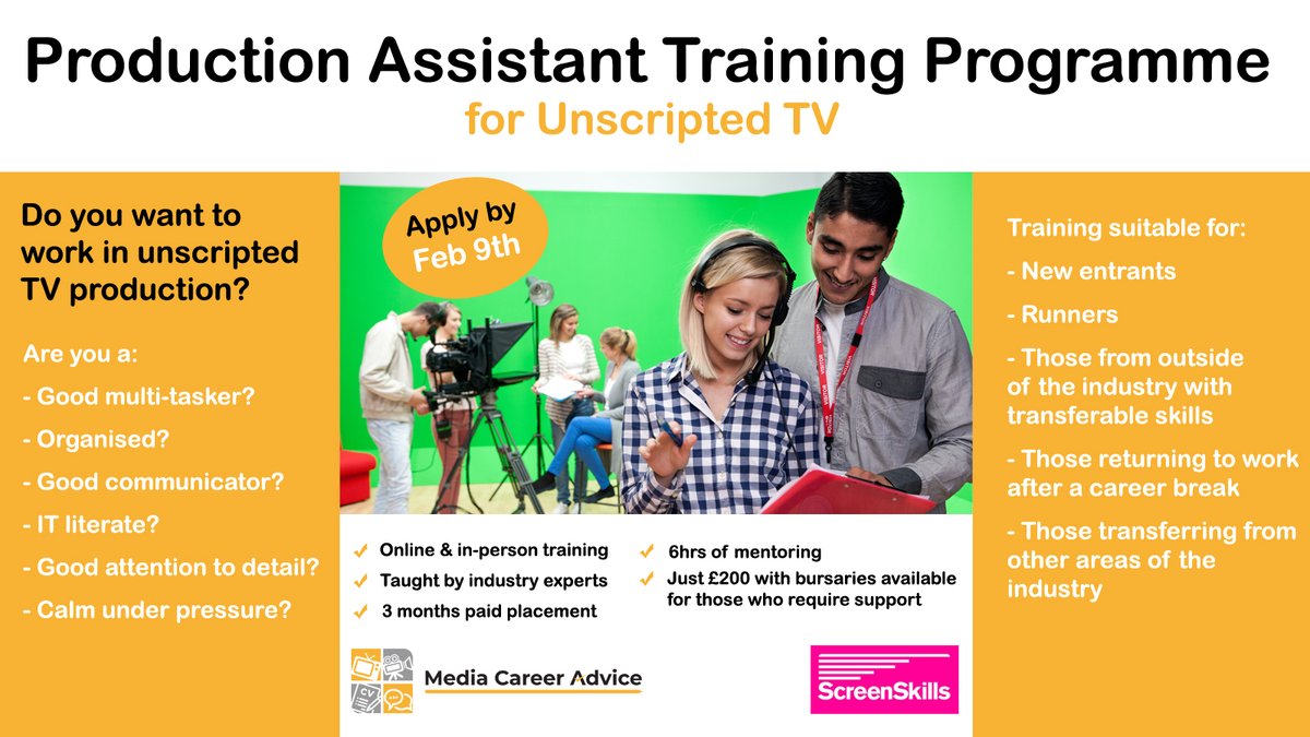 MediaCareerAdv1's tweet photo. Applications are re-open for the @UKScreenSkills
Production Assistant Training Programme for Unscripted TV  

It includes:  
- Training 
- 3 months paid placement 
- 6hrs of mentoring  

Just £200 with bursaries available.  

Find out more and apply here - https://t.co/WrlGm4TCT9 https://t.co/wIV8eLcWvQ