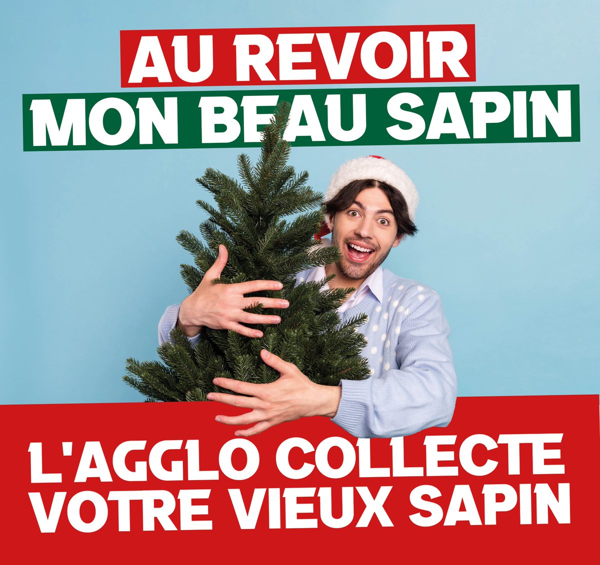 Collecte de vieux sapins : offrez-lui une seconde vie en participant à la Collecte de Vieux Sapins de l'Agglo 🌲♻️

📅 Du 2 au 22 janvier

⚠️ Consignes de collecte ⚠️

Les sapins doivent être :
- naturels
- sans emballage,
- sans neige artificielle, ni décoration,
- sans pied.